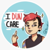 I_Dun_Care