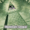 illuminati-senpai notices everyone