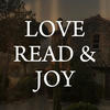 Love Read and Joy