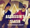 Assassins Slash