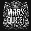 Mary Queen Evil MQE1192