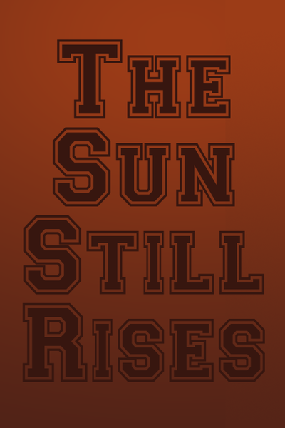 The Sun Still Rises | Солнце Всё Ещё Восходит