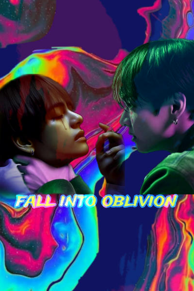 fall into oblivion