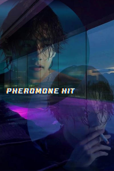 Pheromone hit