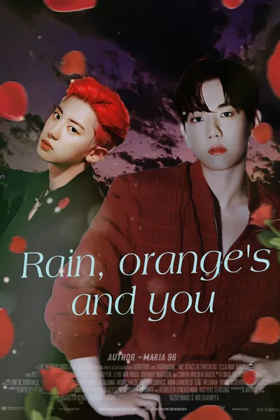 Дождь, апельсины и ты