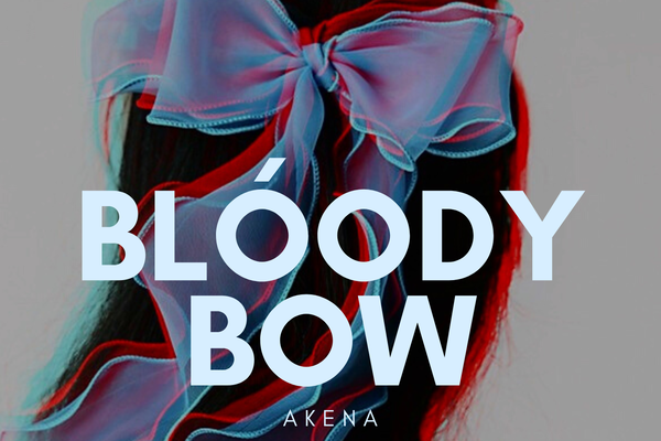 Bloody Bow.