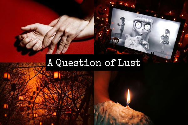A Question of Lust