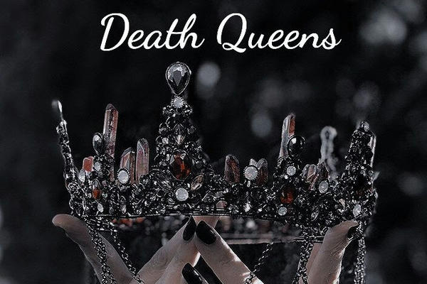 Death Queens