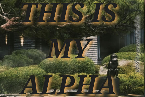 This is MY alpha