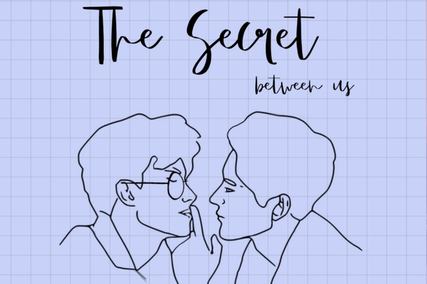 The secret between us