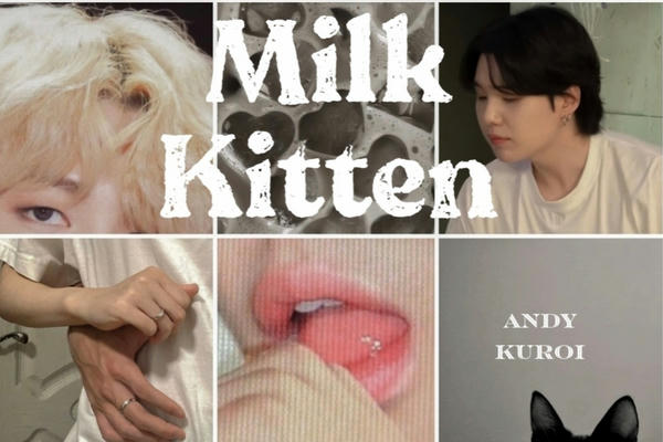 Milk Kitten