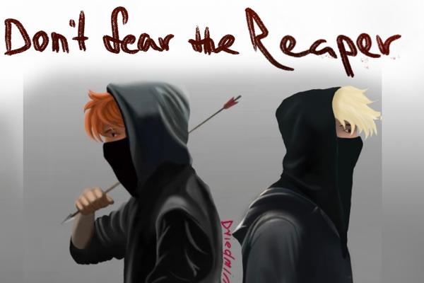 Don't fear the reaper