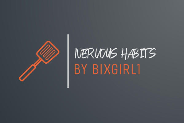 Nervous Habits (Нервные привычки)