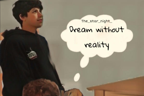 Dream without reality