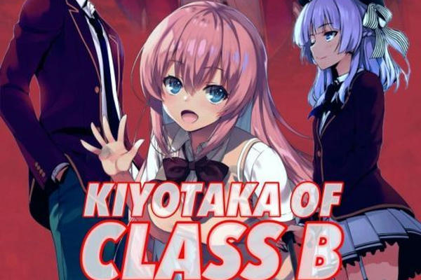 [Добро пожаловать в класс превосходства] Киётака в классе B (2 год)