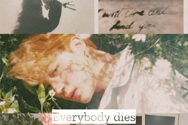 Everybody dies