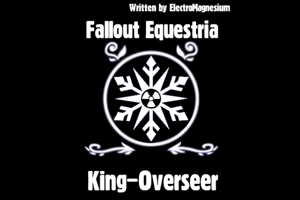 Fallout Equestria: Король-Смотритель