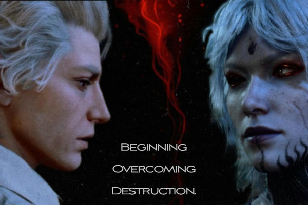 Beginning. Overcoming. Destruction.