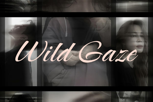 Wild Gaze