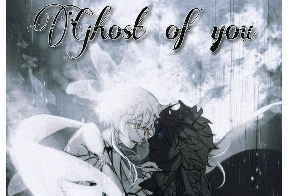 Ghost of you
