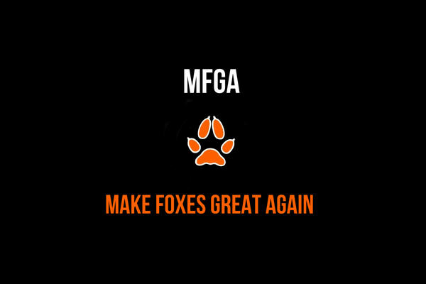 make Foxes great again