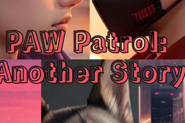 PAW Patrol: Another Story