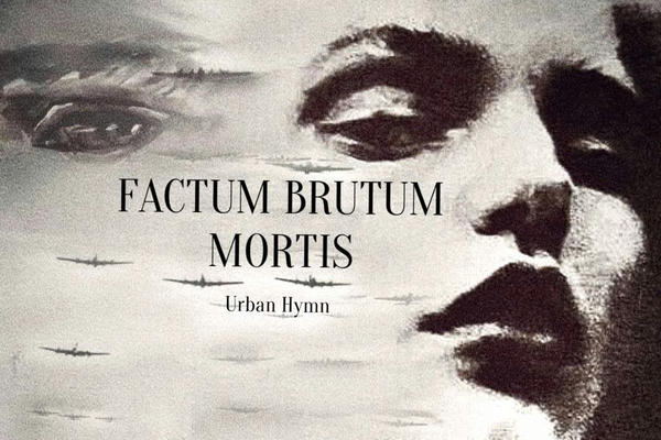Factum Brutum Mortis