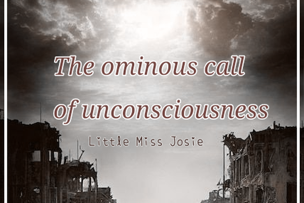 The ominous call of unconsciousness