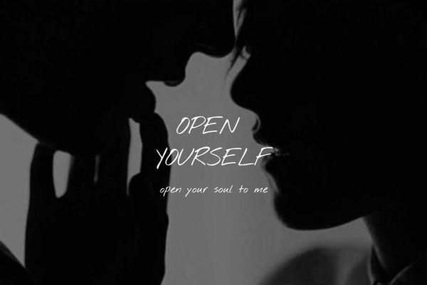 Open Yourself