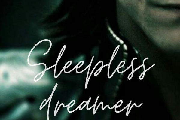 Sleepless dreamer