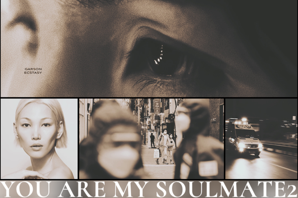 YOU ARE MY SOULMATE2