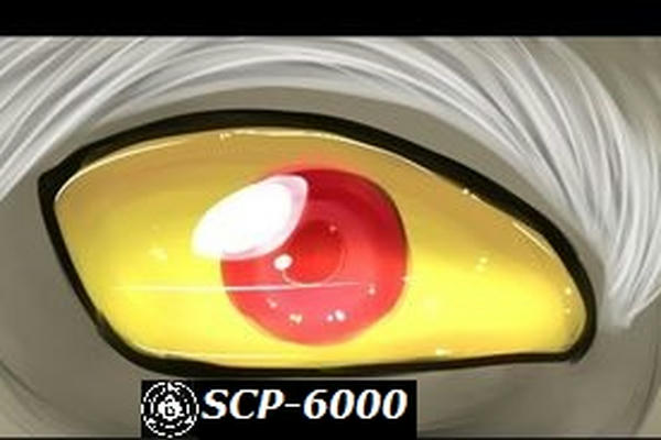 SCP-6000