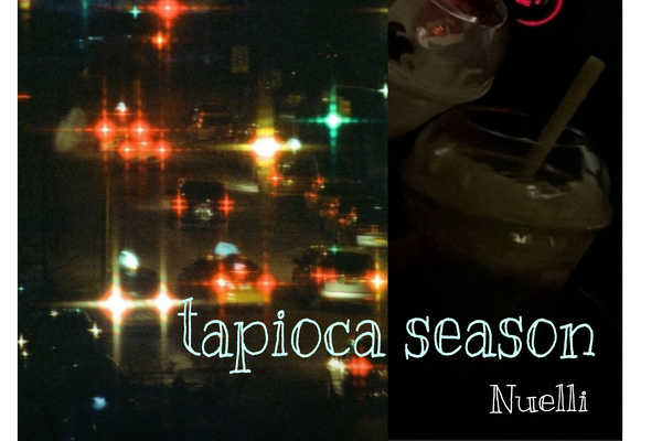 tapioca season