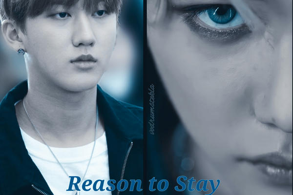 Reason to stay