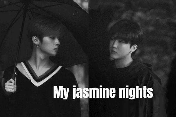 My jasmine nights