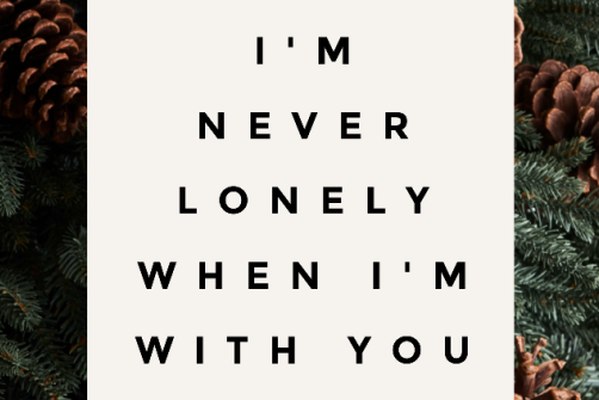 С тобой мне не бывает одиноко / I'm Never Lonely When I'm With You