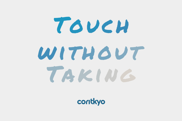 Прикосновения без Обязательств | Touch without Taking