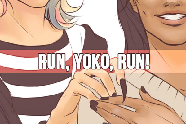 Беги, Йоко, беги!