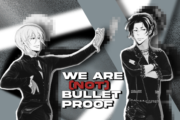 We are (not) bulletproof