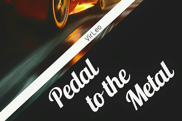 Pedal to the metal