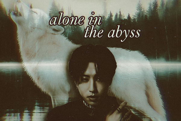 alone in the abyss