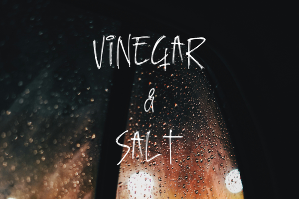 Vinegar & salt