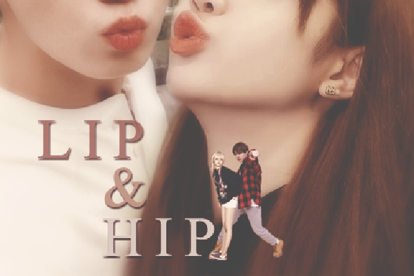 Lip & Hip