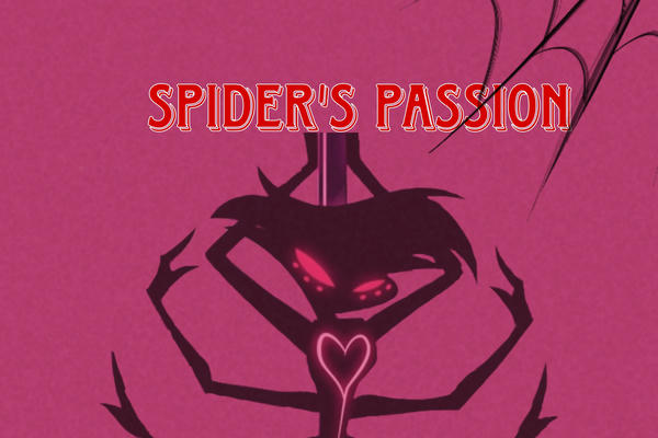 Spider's passion//Паучья страсть