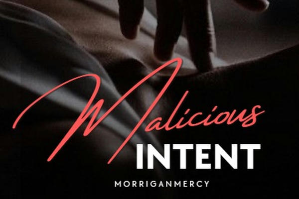 Malicious Intent | Злой умысел