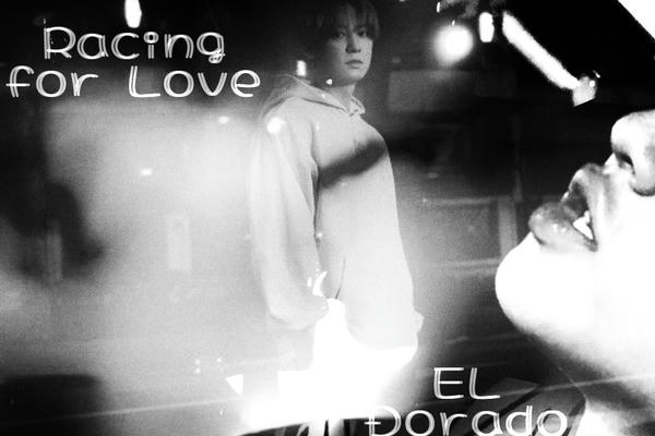 Гонки ради любви - EL Dorado