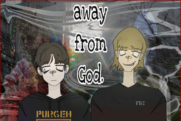 away from god.