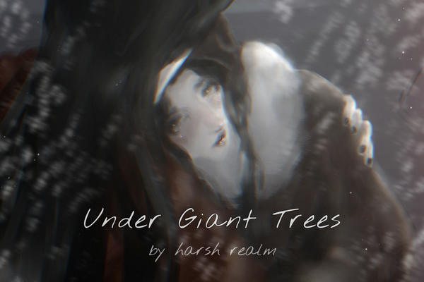 Under Giant Trees
